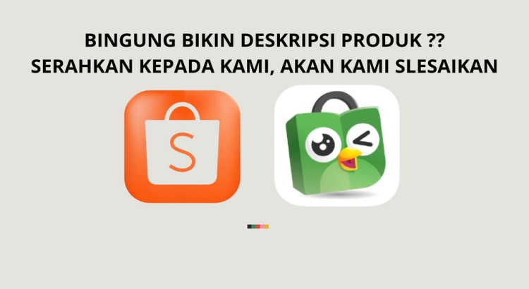 Jasa Penulisan Deskripsi Produk Untuk Toko Online